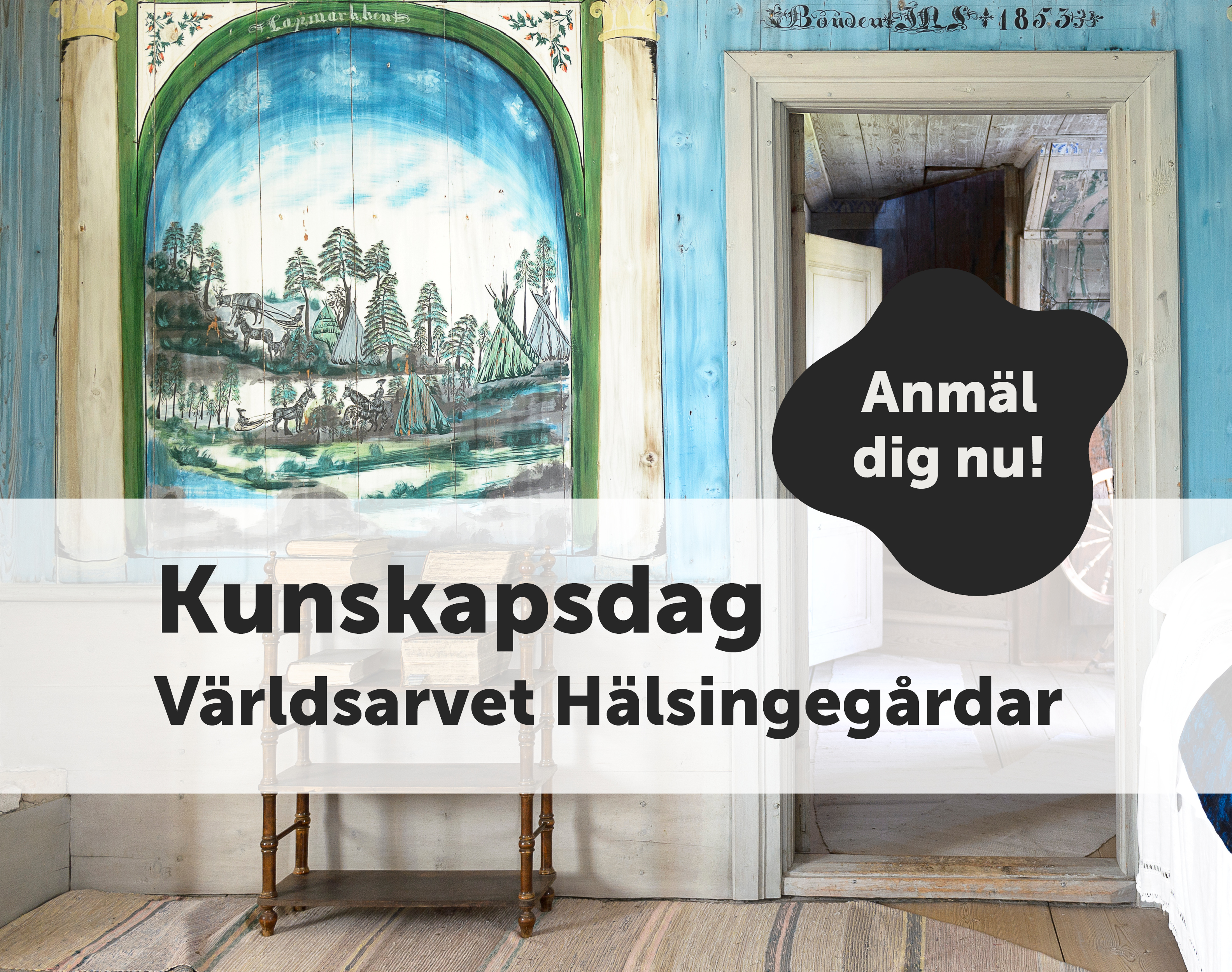 Kunskapsdag för Världsarvet Hälsingegårdar